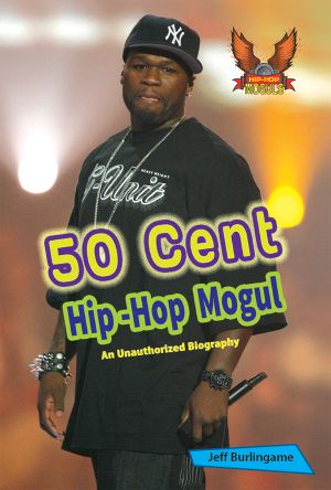 [Hip-Hop Moguls 01] • 50 Cent